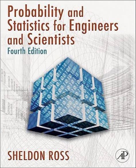 Introduction To Probability And Statistics For Engineers And Scientists Fourth Edition