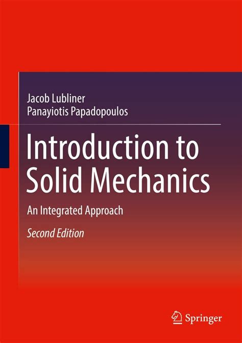 Introduction To Solid Mechanics An Integrated Approach