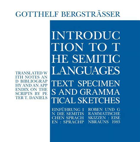 Introduction To The Semitic Languages Text Specimens And Grammatical Sketches