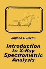 Introduction To X Ray Spectrometric Analysis 1st Edition