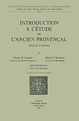 Introduction a   l'e tude de l'ancien provenc ʹal. - The archaeological guide to iowa iowa and the midwest experience.