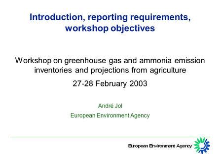 Introduction of the Workshop on Greenhouse Gas Inventories …