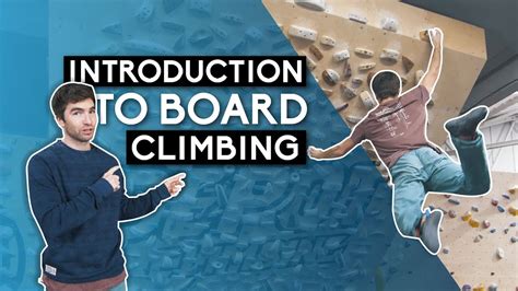 Introduction to Board Climbing & Training Moonboard and