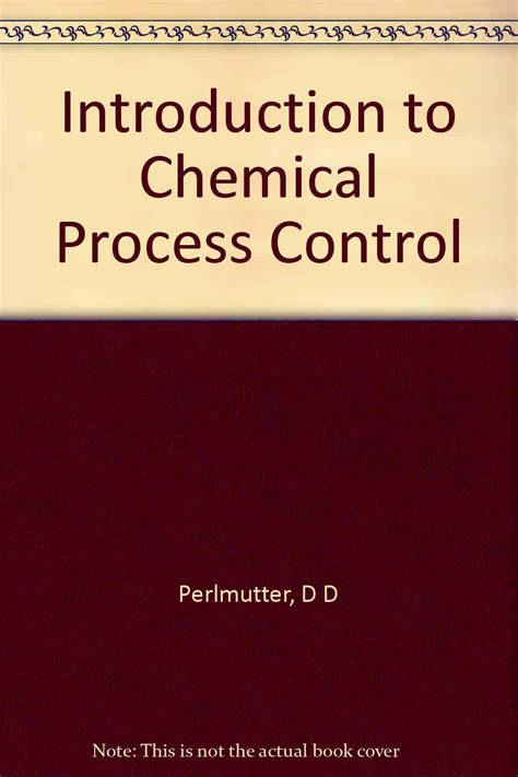 Introduction to Chemical Process Control