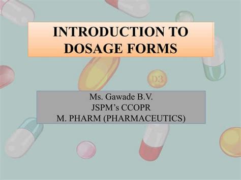 Introduction to Dosage Forms PPT