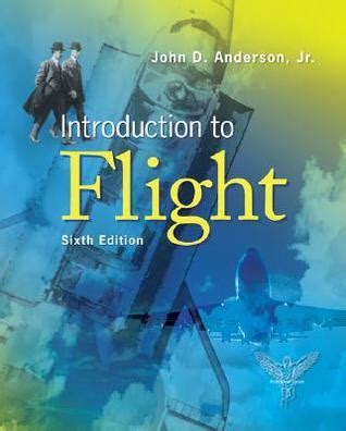 Introduction to Flight by John D. Anderson Jr..