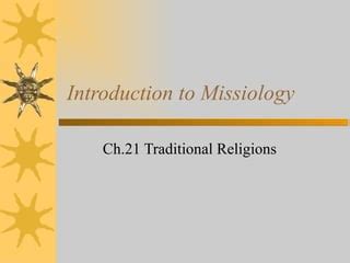 Introduction to Folk Religion - Missiology