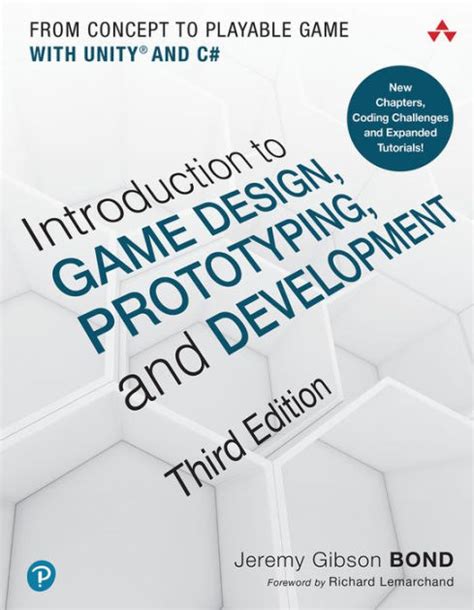 Introduction to Game Design, Prototyping, and Development From Concept