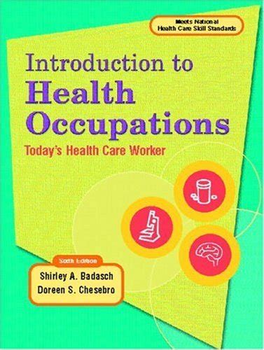 Introduction to Health Occupation: Today