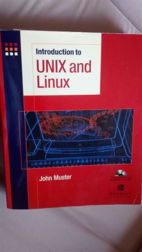Introduction to Unix and Linux by John Muster (2002-12-30)