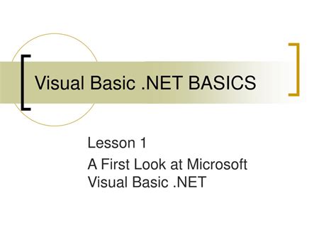 Introduction to Visual Basic .Net Programming with Microsoft. net