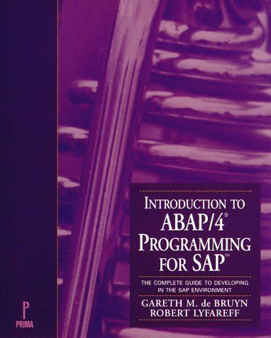 Introduction to abap4 programming for sap the complete guide to developing in the sap environment. - Caraça, centro mineiro de educação e missão (1820-1830) texto e documentos..