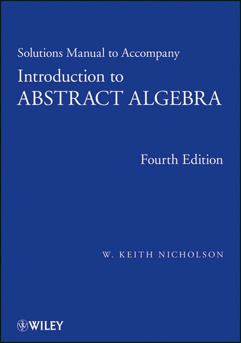 Introduction to abstract algebra student solutions manual. - The real thing by brenda jackson.