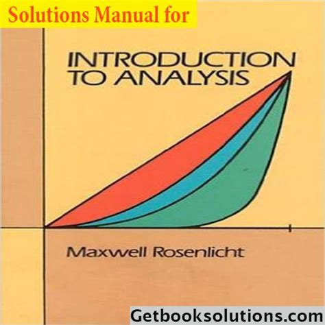 Introduction to analysis rosenlicht solutions manual. - Quantum physics solution robert eisberg solution manual.