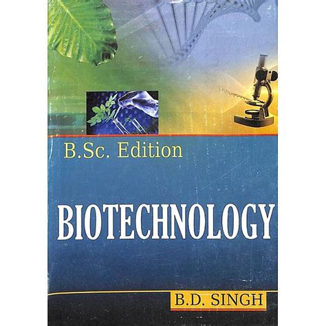 Introduction to biotechnology bd singh pdf
