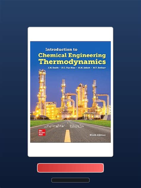 Introduction to chemical engineering thermodynamics 9th edition pdf.  Thus, we ...