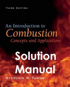 Introduction to combustion turns 2nd solution manual. - Einführung in die elektrodynamik griffiths lösungshandbuch.