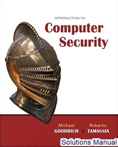 Introduction to computer security goodrich solution manual. - Trois lettres à sir humphry davy.