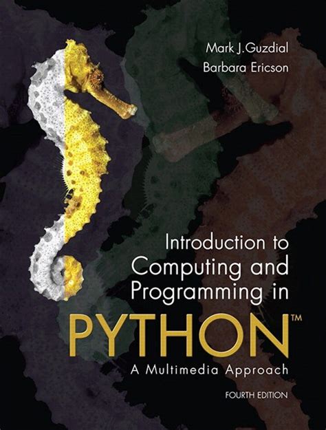 Introduction to computing and programming in python 4th edition. - El deporte en la construcción del espacio social.