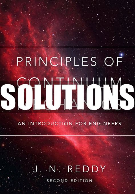 Introduction to continuum mechanics solution manual reddy. - Age of discovery navigating the risks and rewards of our new renaissance.
