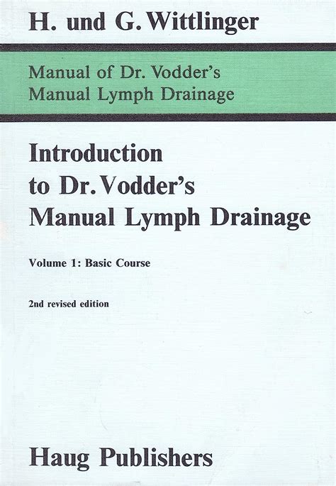 Introduction to dr vodders manual lymph drainage volume 1 basic course. - Dramatisierung des komischen dialogs; figur und rolle bei nestroy..