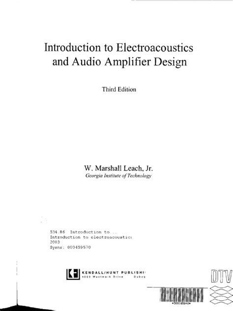Introduction to electroacoustics and audio amplifier design pdf.  ^ Dickason, Van...