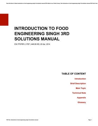 Introduction to food engineering singh 3rd solutions manual. - Health care compliance professional s manual.