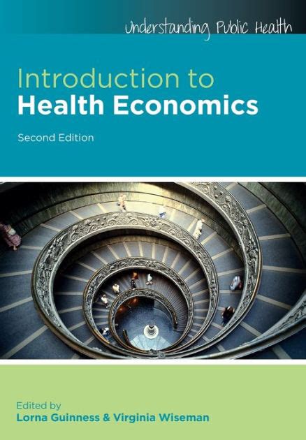 Introduction to health economics guinness and wiseman. - Régimen internacional de los títulos de crédito.