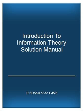 Introduction to information theory solution manual. - Low intensity cognitive behaviour therapy a practitioners guide.