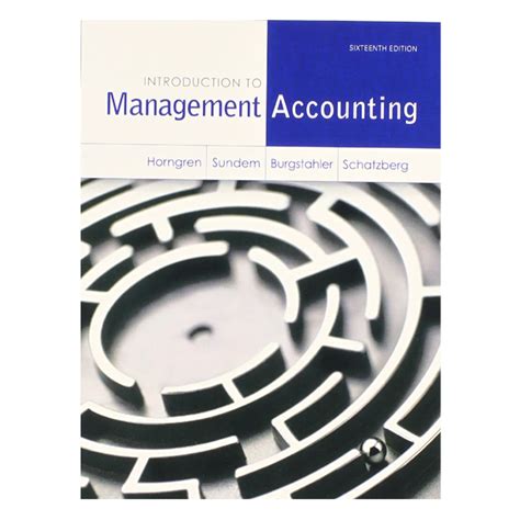 Introduction to management accounting 16th edition. - Tko made by silca kaba ilco manual.
