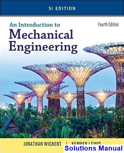 Introduction to mechanical engineering solution manual. - 3 d structural geology a practical guide to quantitative surface and subsurface map interpretation c.
