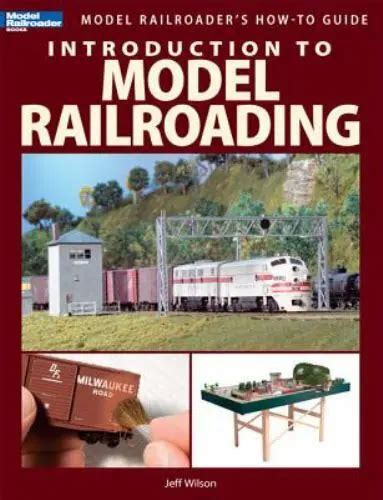 Introduction to model railroading model railroaders how to guides. - Crossing the creek a practical guide to understanding dying.