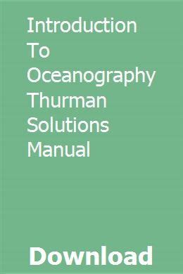 Introduction to oceanography thurman solutions manual. - Volvo md11c md11d md17c md17d engine digital workshop repair manual.
