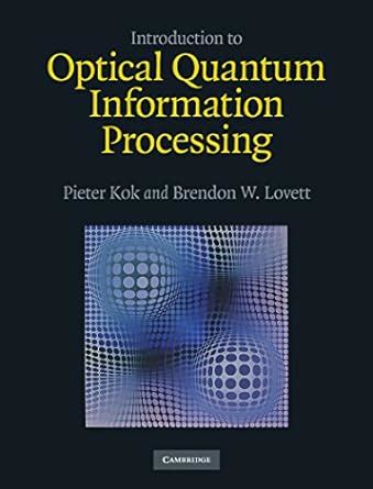 Introduction to optical quantum information processing. - 2013 isuzu d max service manual.