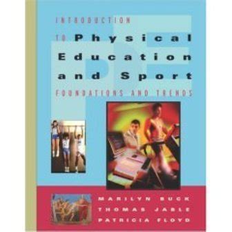 Introduction to physical education and sport foundations and trends textbook only. - Die selbstbefreiung von der ad-hoc-publizitätspflicht nach [paragraph] 15 absatz 3 wphg.