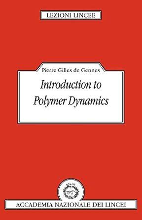 Introduction to polymer dynamics lezioni lincee. - Ultimo manuale di pietra rossa per le basi dei minatori intrappola i circuiti di più.