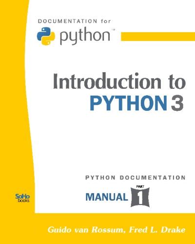 Introduction to python 3 python documentation manual part 1. - The complete guide to beekeeping for fun profit everything you need to know explained simply cindy belknap.