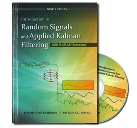 Introduction to random signals and applied kalman filtering solution manual. - Cobra 29 ltd wx classic manual.