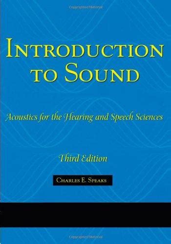 Introduction to sound acoustics for the hearing and speech sciences singular textbook series. - Kodak easyshare sport c123 user guide.