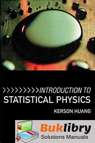 Introduction to statistical physics huang solutions manual. - Crossgen gm screen equipment guide crossgen rpg.