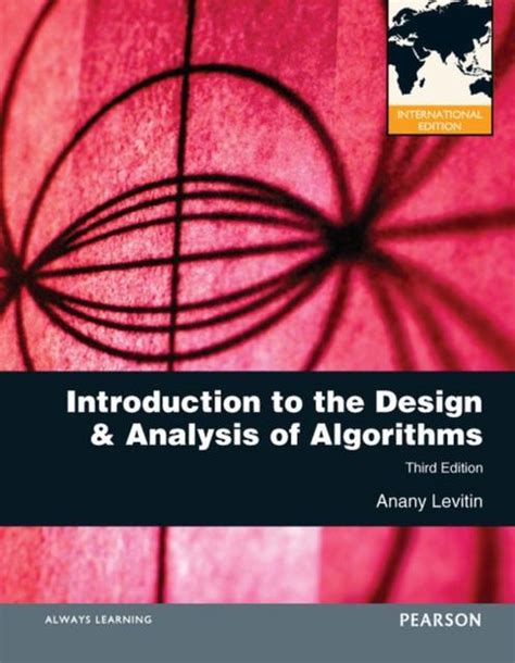 Introduction to the design and analysis of algorithms 3rd edition solutions manual. - La participation communautaire à la réadaptation du délinquant.