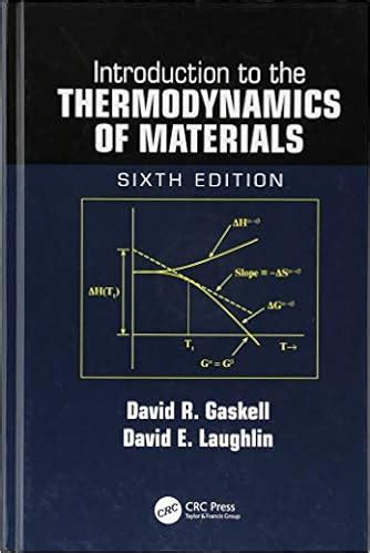 Introduction to the thermodynamics of materials solution manual gaskell. - Sertão de nossa senhora das candeias da picada de goiás.