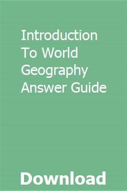 Introduction to world geography answer guide. - Answer key brunner suddarth study guide.