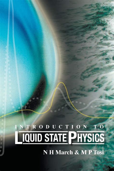 Read Introduction To Liquid State Physics By Nh March