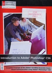 Read Online Introduction To Adobe Photoshop Cs6 With Aca Certification By Jennifer   Smith