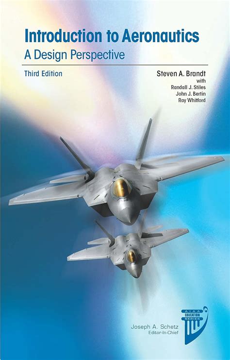 Read Introduction To Aeronautics Design Perspective By Steven Brandt