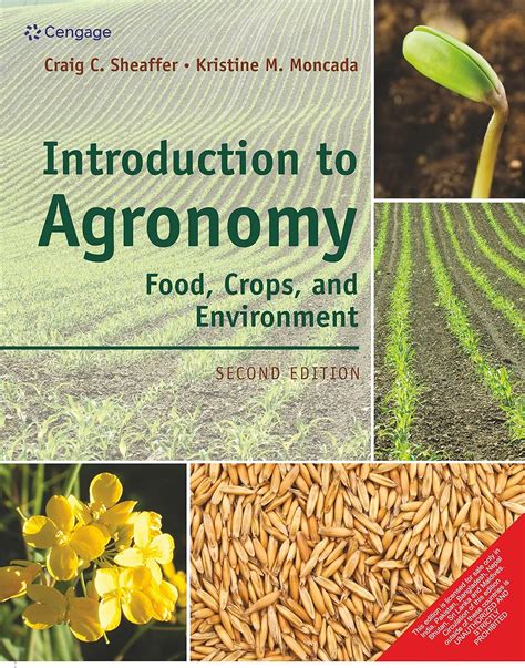 Read Introduction To Agronomy Food Crops And Environment By Craig C Sheaffer