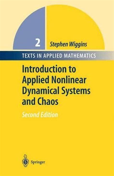 Full Download Introduction To Applied Nonlinear Dynamical Systems And Chaos By Stephen Wiggins