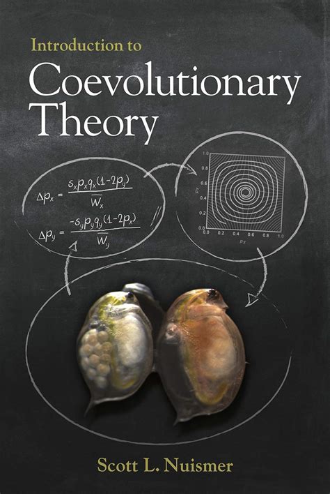 Full Download Introduction To Coevolutionary Theory By Scott Nuismer