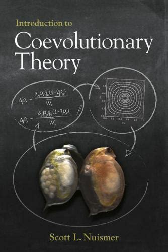 Full Download Introduction To Coevolutionary Theory By Scott Nuismer
